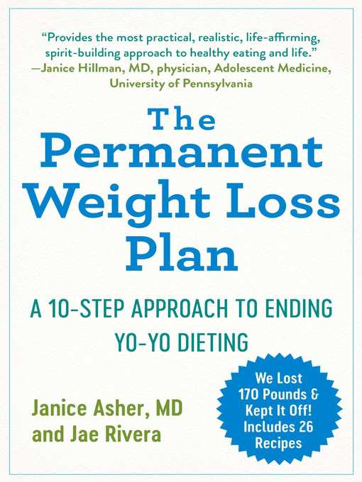 Title details for The Permanent Weight Loss Plan: a 10-Step Approach to Ending Yo-Yo Dieting by Janice Asher - Wait list